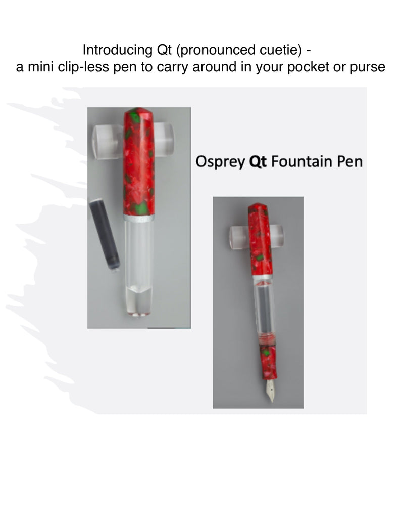 Osprey Qt Mini Clip-less Fountain Pen